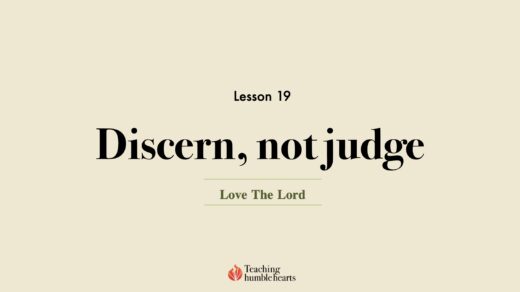 Image for Love the Lord discipleship course lesson 19 | Discern not judge