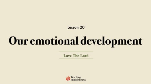 Image for Love the Lord discipleship course lesson 20 - our emotional development